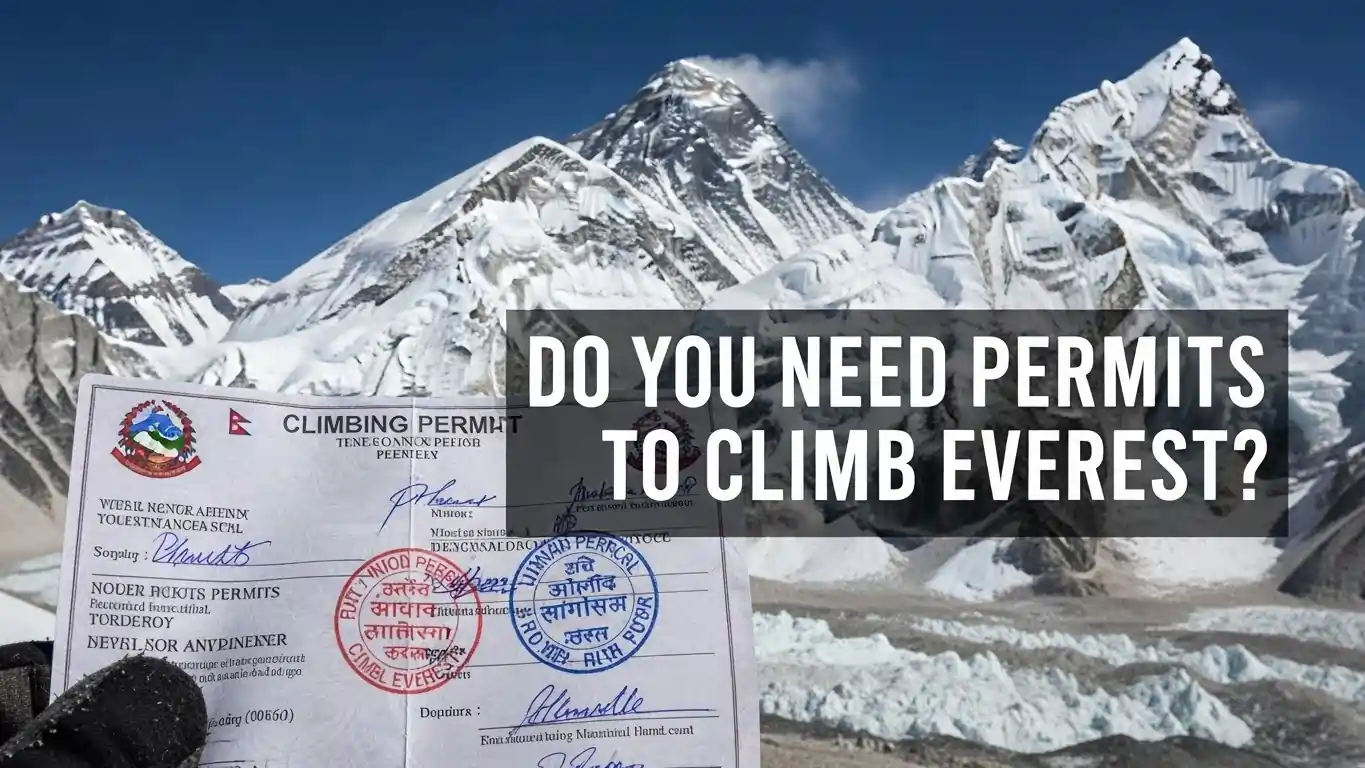 Do You Need a Permit to Climb Mount Everest?