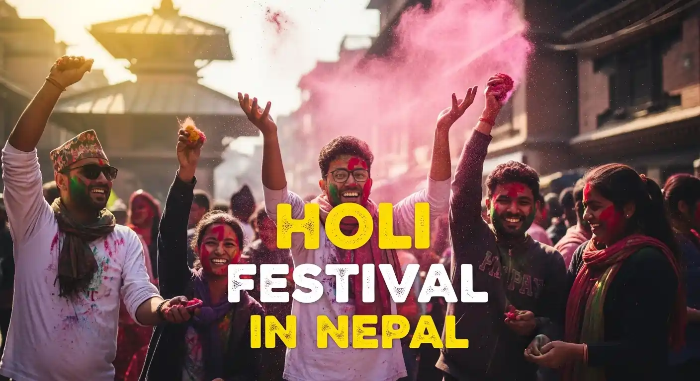 Holi Festival in Nepal: Complete Guide 2026