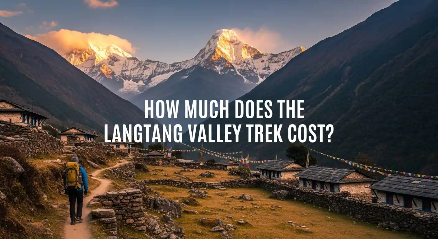 How much Does Langtang Valley Trek Cost?