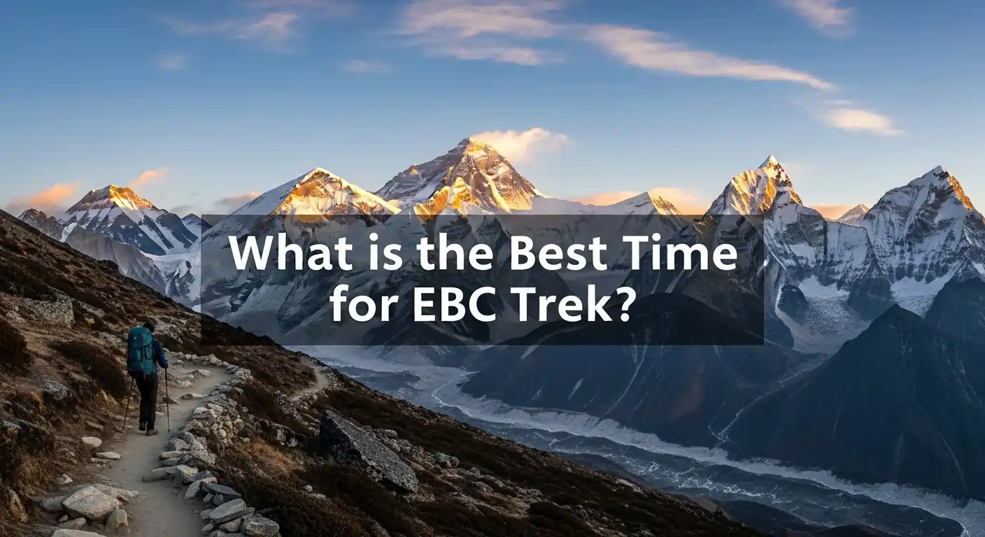 What is the Best Time for EBC Trek?