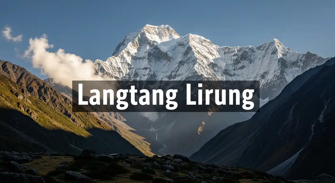 Langtang Lirung: Everything You Need To Know