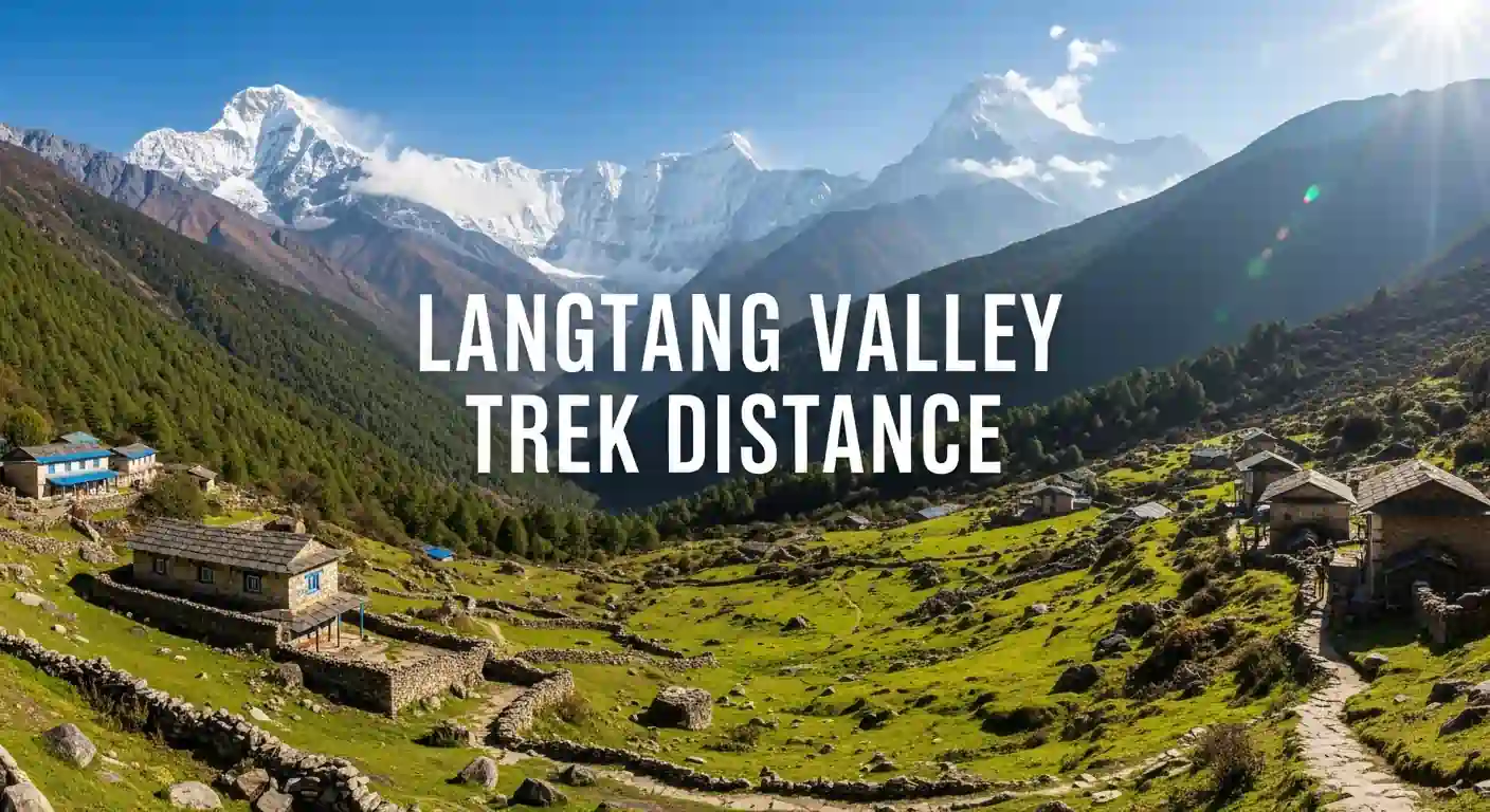 What is the Langtang Valley Trek Distance?