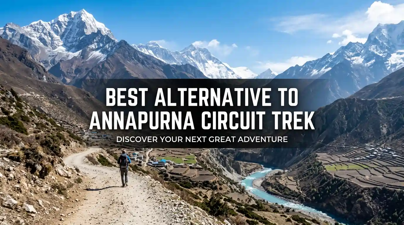 What is the Best Alternative to Annapurna Circuit Trek?